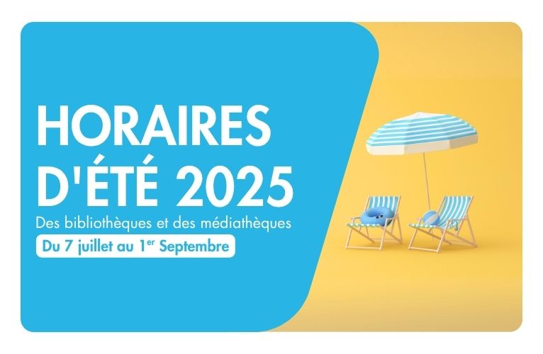 Horaires d'été 2025