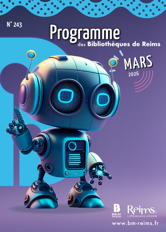 Programme des Bibliothèques de Reims Février 2026