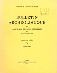 Bulletin archéologique du Comité des travaux historiques et scientifiques / Comité des travaux historiques et scientifiques (France). | 