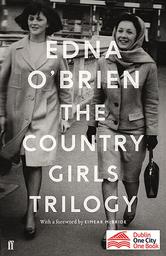 The Country Girls Trilogy / Edna O'Brien | O'Brien, Edna (1930?-....)