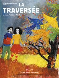 La Traversée / Florence Miailhe, réal. | Miailhe, Florence (1956-....). Metteur en scène ou réalisateur. Scénariste