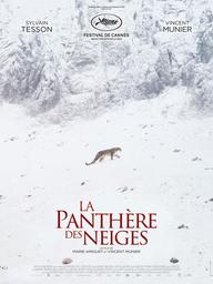 La Panthère des neiges / Marie Amiguet, Vincent Munier, réal. | Amiguet, Marie - réalisatrice. Metteur en scène ou réalisateur. Scénariste