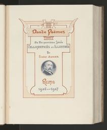 Douze poèmes du dix-neuvième siècle / calligraphié et illustré par Eugène Auger | Auger, Eugène (1847-1922). Artiste