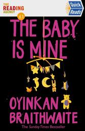The Baby is Mine / Oyinkan Braithwaite | Braithwaite, Oyinkan