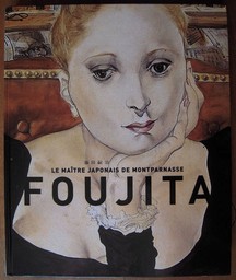 Foujita, le maître japonais de Montparnasse / dir. Sylvie Buisson | 