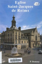 Eglise Saint-Jacques de Reims / texte de Patrick Demouy | Demouy, Patrick (1951-....)