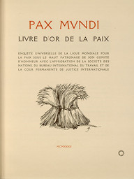 Pax Mundi : Livre d'or de la paix / [préface de Paul Hymans] | 