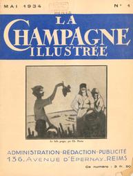 La Champagne Illustrée : Revue mensuelle illustrée de l'activité régionale | 