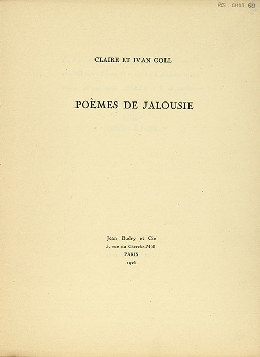 Poèmes de jalousie / Claire et Ivan Goll | Goll, Claire (1890-1977)