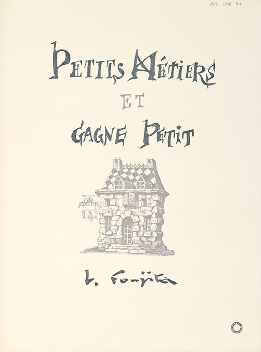 Petits métiers et gagne-petit / [par Albert Fournier] | Fournier, Albert (1906-....)