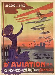 Grande semaine d'aviation de la Champagne : Reims du 22 au 29 août 1909