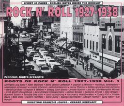 Rock n' roll 1927-1938 / Blind Lemon Jefferson, Mississipi John Hurt, Henry Thomas... [et al.], chant, guit. | Hurt, Mississippi John (1893-1966)