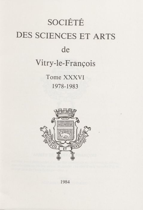 Mémoire de la Société des sciences et des arts de Vitry-le-François | Société des sciences et arts de Vitry-le-François