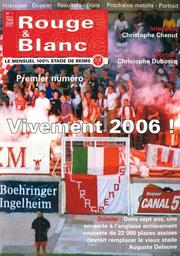 Rouge & Blanc : magazine officiel du Stade de Reims | 
