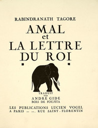 Amal et la lettre du roi / Rabindranath Tagore | Tagore, Rabindranath (1861-1941)
