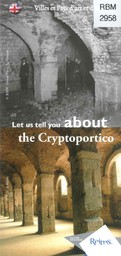 Let us tell you about the cryptoportico = Laissez-vous conter le Cryptoportique / Ville de Reims, Culture et Patrimoine | Ville de Reims (Marne)