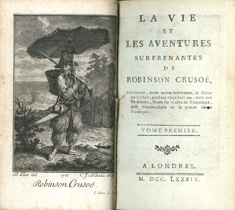 La Vie et les aventures surprenantes de Robinson Crusoé. 1, Daniel Defoe. Réserve Diancourt PP 462
