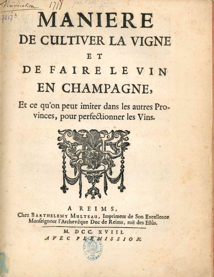 Manière de cultiver la vigne et de faire le vin en Champagne, et ce qu'on peut imiter dans les autres provinces, pour perfectionner les vins, Jean Godinot. CR II 453 M 