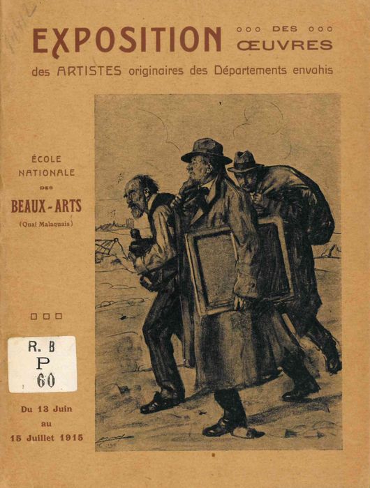 Ecole nationale des Beaux-Arts : exposition des oeuvres des artistes originaires des départements envahis, du 13 juin au 15 juillet 1915. - Lapina, 1915. RPB 60