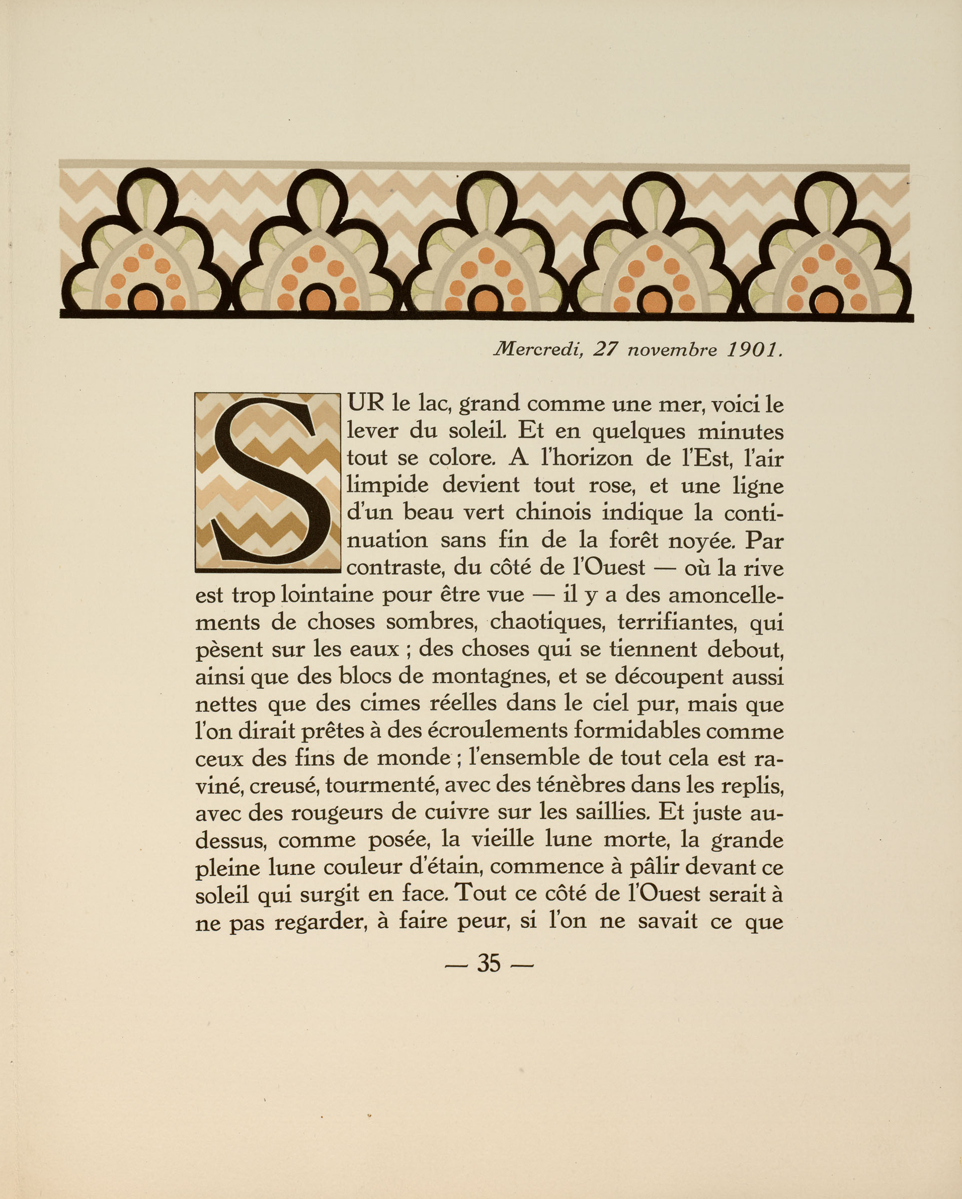 Cette page présente un texte littéraire en français décrivant des paysages. En haut, on peut découvrir une frise de motifs stylisés représentant des fleurs dessinées en noir avec des ronds oranges sur un fond de zigzags beige et blanc. Le texte commence par une date en italiques : le mercredi 27 novembre 1901. Ensuite, il y a un paragraphe dont la première lettre, un grand S, est tracé sur un fond de zigzags beige et blanc. En bas, on peut lire le numéro de la page : 35