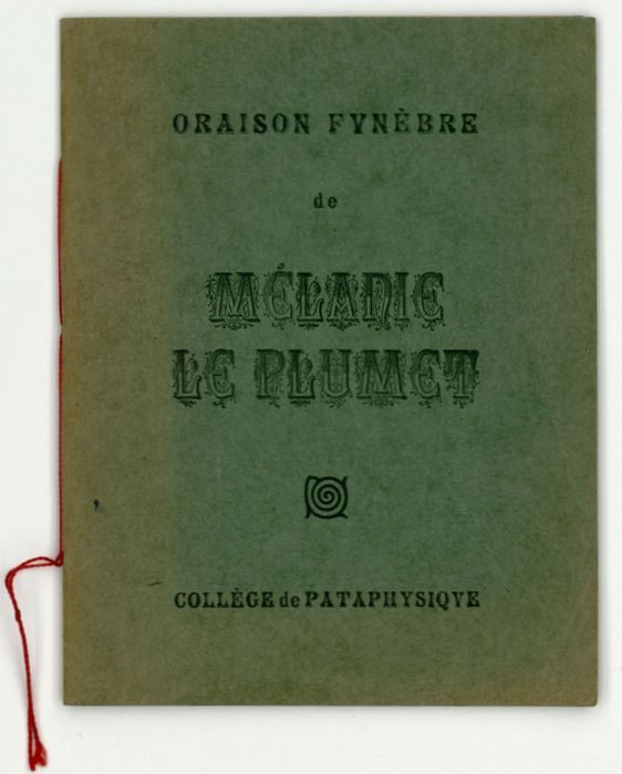 Oraison funèbre de Mélanie Le Plumet, 1950 - BM Reims, Fonds Pataphysique Fleury, DA Publications internes - Collection Elyséenne et GC Mélanie le Plumet