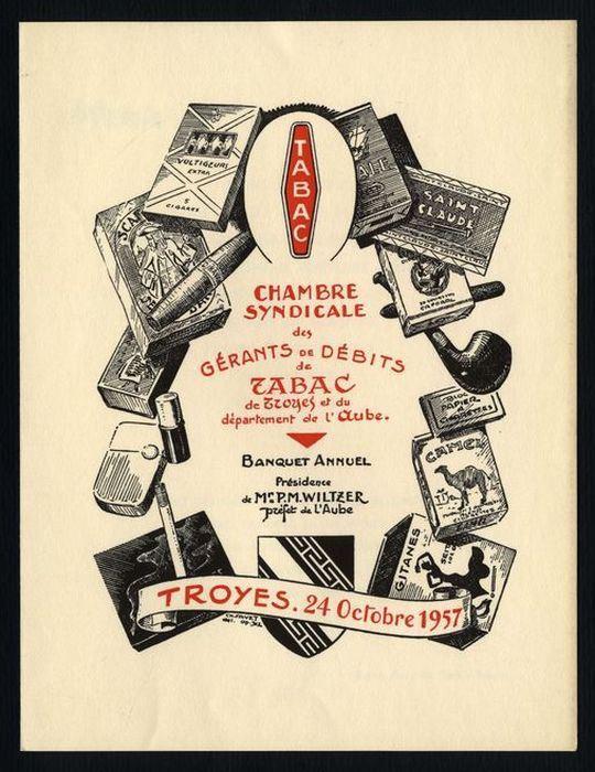 Banquet annuel sous la présidence de Mr P.M. Wiltzer, Préfet de l'Aube / Chambre syndicale des gérants de débits de tabac de Troyes et du département de l'Aube. Troyes, le 24 octobre 1957. Don Hubert Claisse. Menus-A-200