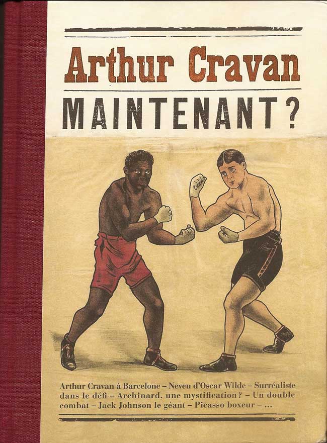 Arthur Cravan, poète et boxeur | 