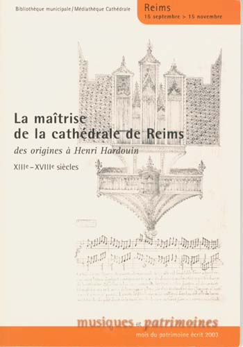 La maîtrise de la cathédrale de Reims