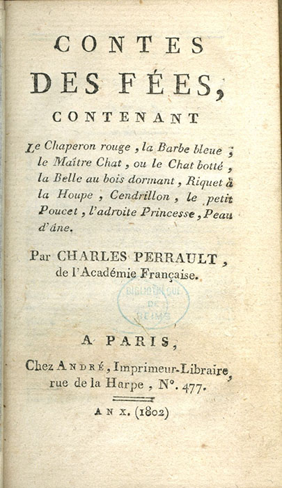 Contes des fées, Charles Perrault. P 1655