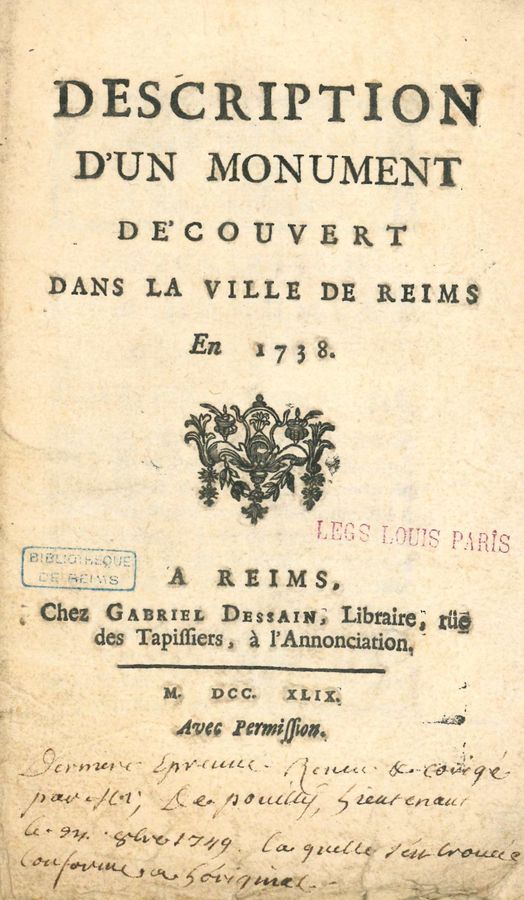 <i>Description d'un monument découvert dans la ville de Reims</i>, Levesque de Pouilly. CR V 2179 2 M